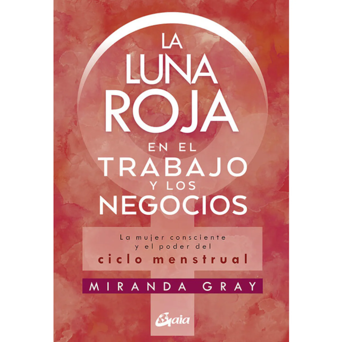 La luna roja en el trabajo y los negocios